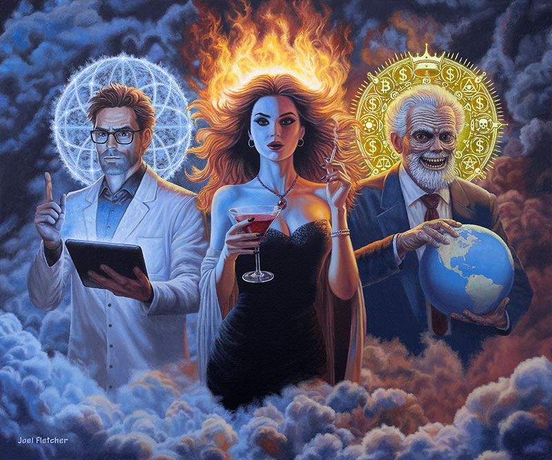 Painting featuring the gods of today: Science and Technology, Desire and Decadence, Money and Power.
